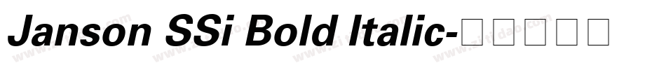 Janson SSi Bold Italic字体转换